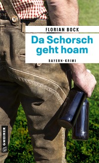 Cover Da Schorsch geht hoam