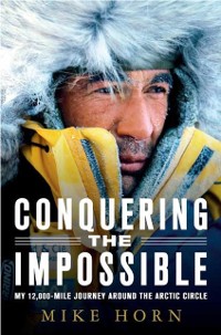 Cover Conquering the Impossible