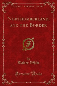 Cover Northumberland, and the Border