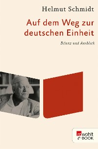 Cover Auf dem Weg zur deutschen Einheit