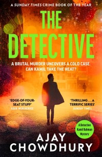 Cover The Detective : The addictive, edge-of-your-seat mystery and Sunday Times crime book of the year