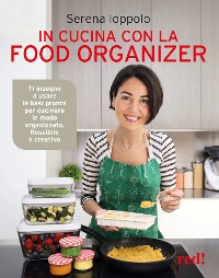 Cover In cucina con la food organizer