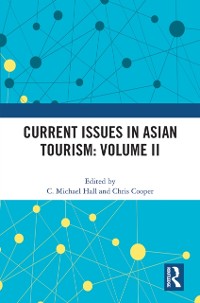 Cover Current Issues in Asian Tourism: Volume II