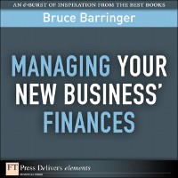 Cover Managing Your New Business' Finances