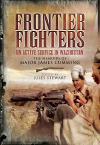 Cover Frontier Fighters: On Active Serivce in Warziristan