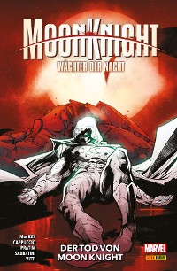 Cover MOON KNIGHT: WÄCHTER DER NACHT 5 - DER TOD VON MOON KNIGHT