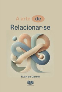 Cover A Arte De Relacionar-se