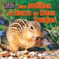 Cover Las ardillas de tierra de trece franjas (squirrels)