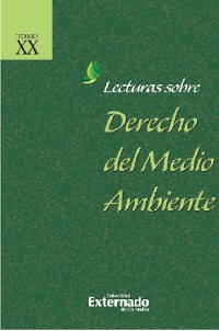 Cover Lecturas sobre derecho del medio ambiente  Tomo XX + índices