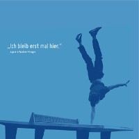 Cover "Ich bleib erst mal hier."