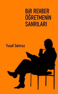 Cover Bir Rehber Ogretmenin SanrA larA