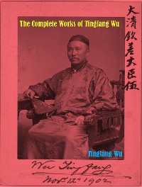 Cover The Complete Works of Tingfang Wu