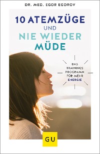 Cover 10 Atemzüge und nie wieder müde