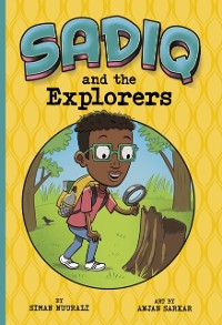 Cover Sadiq and the Explorers