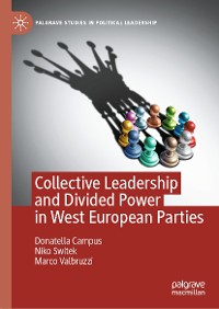 Cover Collective Leadership and Divided Power in West European Parties