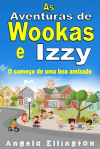 Cover As Aventuras de Wookas e Izzy
