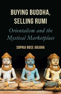 Cover Buying Buddha, Selling Rumi