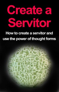 Cover Create a Servitor