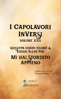 Cover I Capolavori InVersi XXII: Mi hai stordito appieno