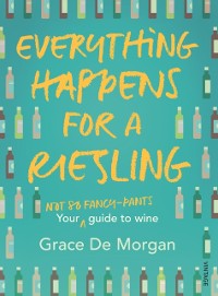 Cover Everything Happens for a Riesling