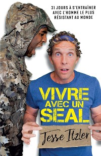 Cover Vivre avec un SEAL