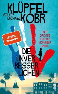 Cover Die Unverbesserlichen – Der große Coup des Monsieur Lipaire