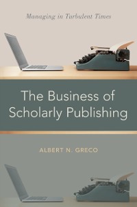 Cover Business of Scholarly Publishing