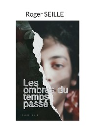 Cover Les Ombres du Temps Passé