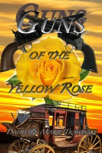 Cover Guns of the Yellow Rose