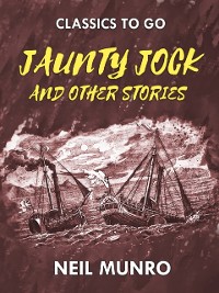 Cover Jaunty Jock, and other Stories