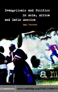 Cover Evangelicals and Politics in Asia, Africa and Latin America