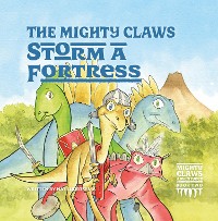 Cover The Mighty Claws Storm A Fortress