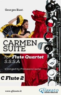 Cover "Carmen" Suite for Flute Quartet (C Flute 2)