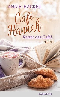 Cover Café Hannah - Teil 3