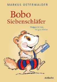 Cover Bobo Siebenschläfer