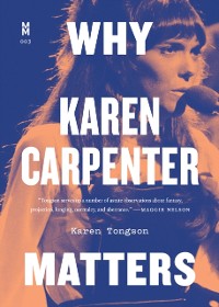 Cover Why Karen Carpenter Matters