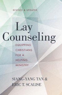 Cover Lay Counseling, Revised and Updated