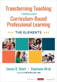 Cover Transforming Teaching Through Curriculum-Based Professional Learning