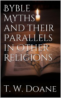 Cover Bible Myths and their parallels in other Religions