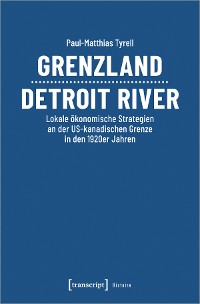 Cover Grenzland Detroit River