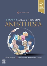 Cover Brown's Atlas of Regional Anesthesia, E-Book