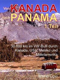 Cover VON KANADA NACH PANAMA - Teil 1