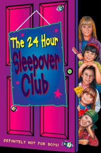 Cover 24 Hour Sleepover Club