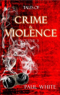 Cover Tales of Crime & Violence - Vol 3