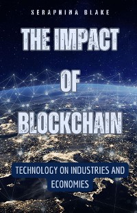 Cover The Impact of Blockchain