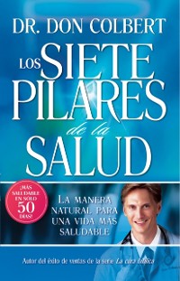 Cover Los Siete Pilares De La Salud