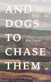 Cover And Dogs to Chase Them