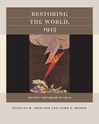 Cover Restoring the World, 1945