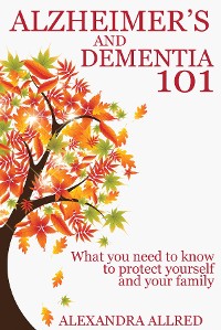 Cover Alzheimer's and Dementia 101