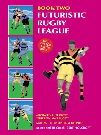 Cover Book 2: Futuristic Rugby League